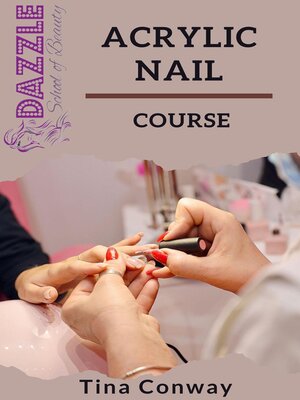 cover image of Acrylic Nail Course